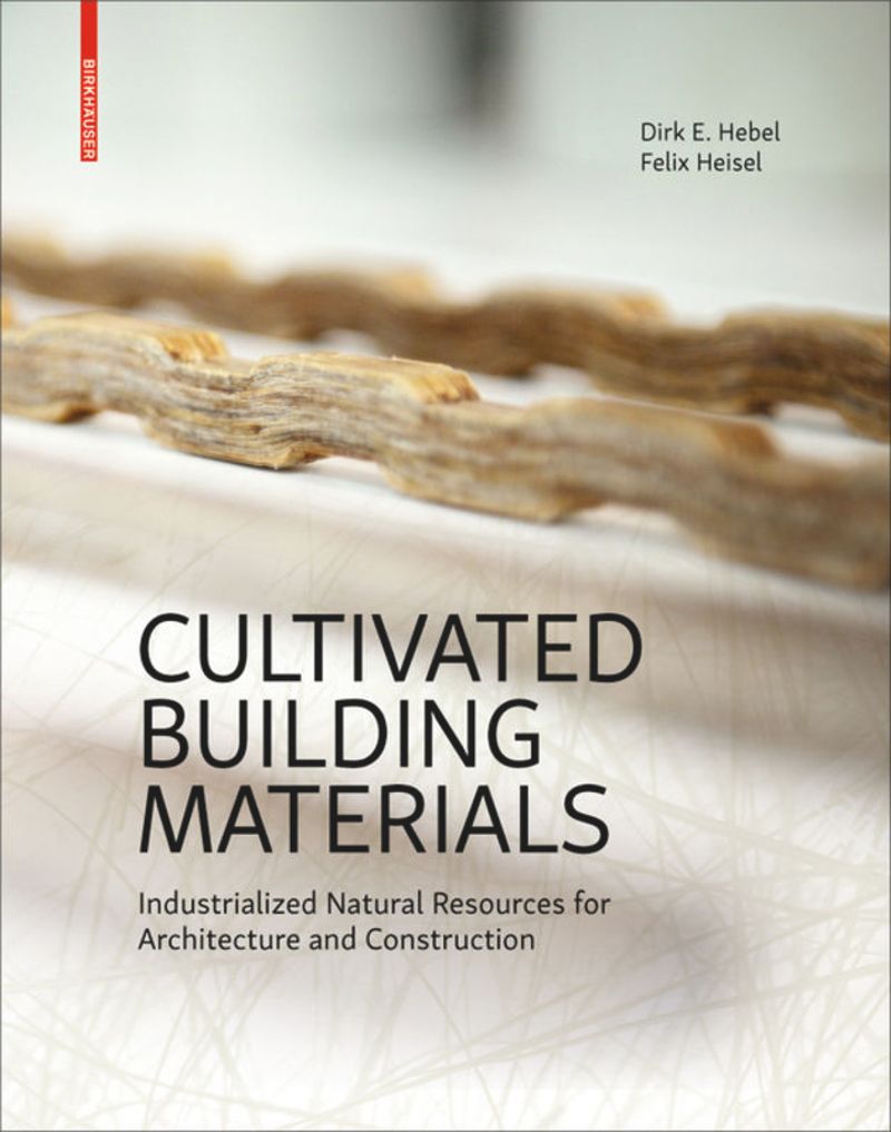 book: Cultivated Building Materials