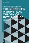 The Quest for a Universal Theory of Intelligence