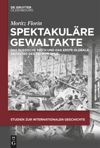 book: Spektakuläre Gewaltakte