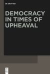 series: Democracy in Times of Upheaval