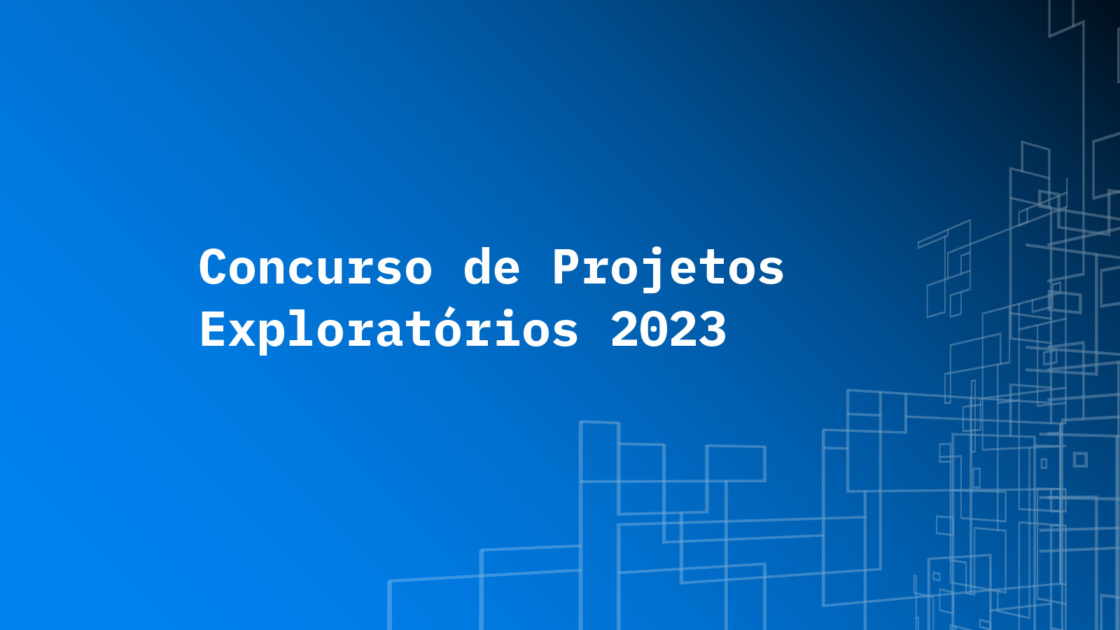 Imagem alusiva ao Concurso de Projetos Exploratórios 2023