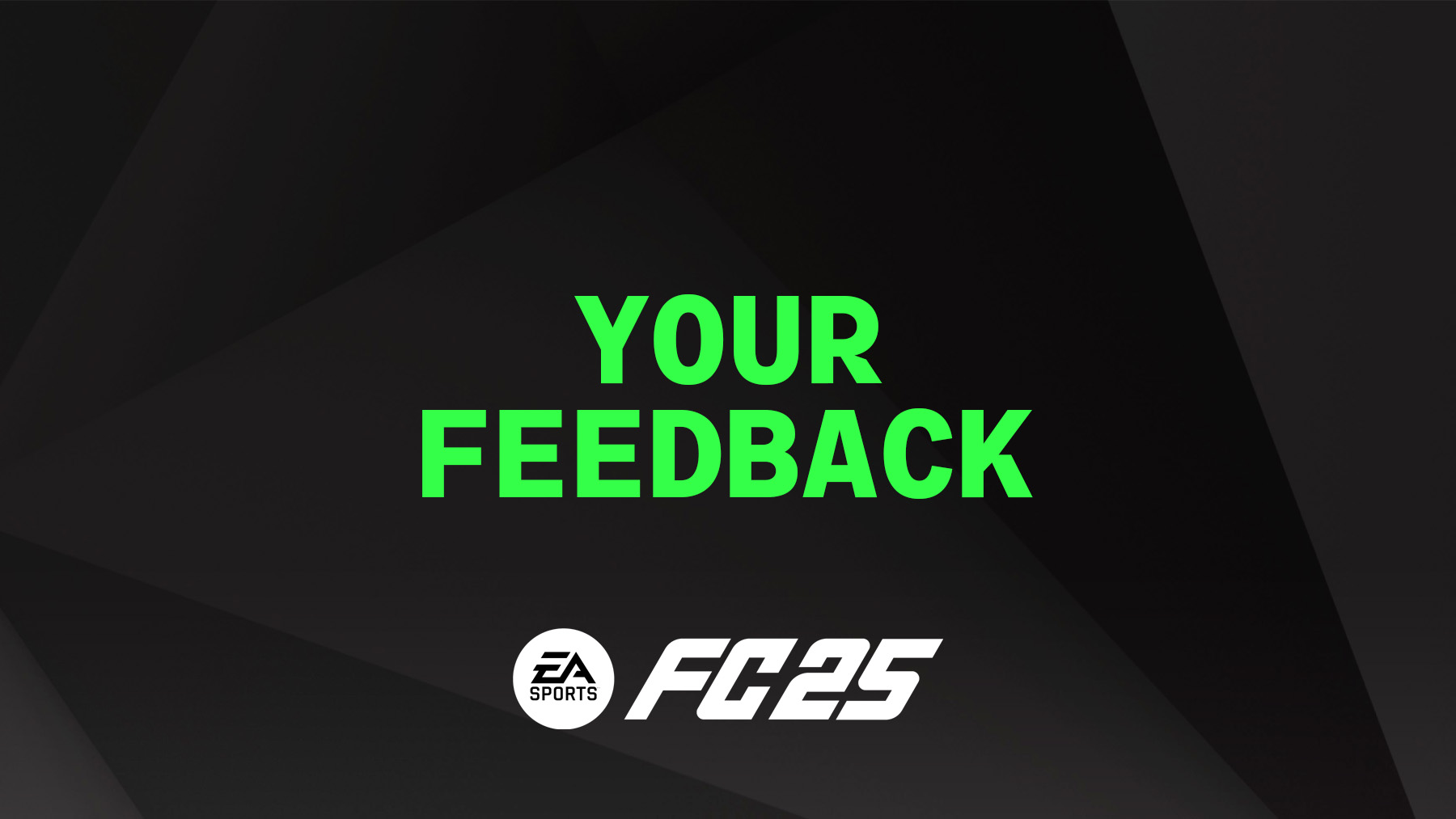 FC 25 Feedback