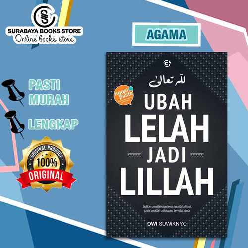 Buku Ubah Lelah Jadi Lillah