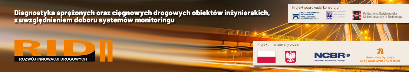 RID II - Diagnostyka sprężonych oraz cięgnowych drogowych obiektów inżynierskich,  z uwzględnieniem doboru systemów monitoringu