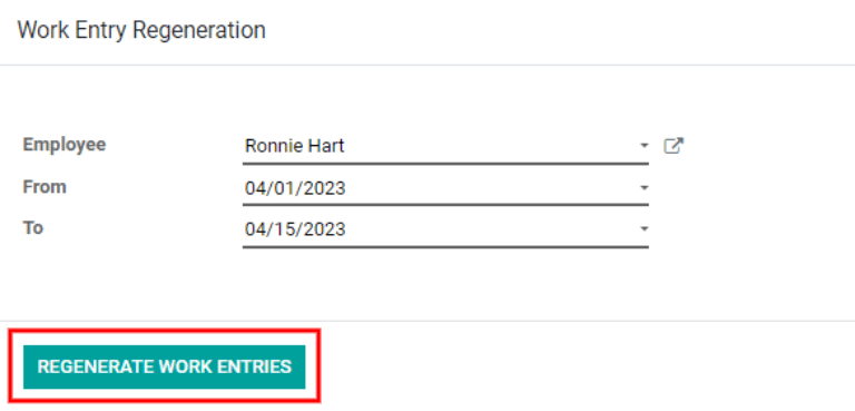 Regenerate Work Entries button on the Work Entries Regeneration form.