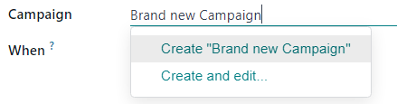 Dropdown-Menüoptionen von „Erstellen“ oder „Erstellen und bearbeiten“ im Feld „Kampagne“.
