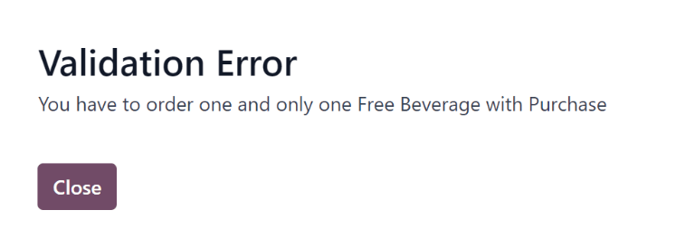 The :guilabel:`Validation Error` pop-up window with the specific error for the free beverage displayed.