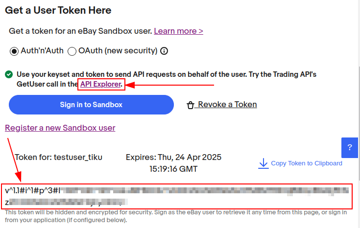 Generated user token and API explorer link on the eBay developer console.