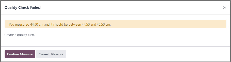 The Quality Check Failed pop-up window for a Measure check in the Shop Floor module.