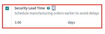 View of the security lead time for manufacturing from the manufacturing app settings.