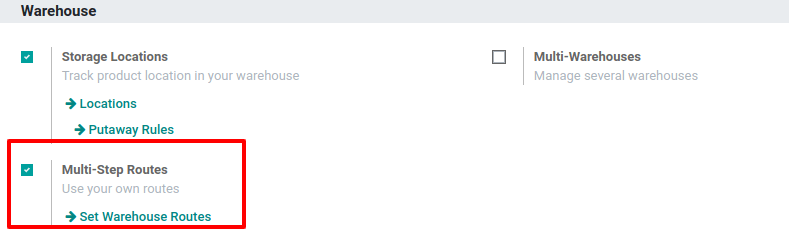 Activate the Multi-Step Routes feature in Odoo Inventory.
