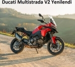 Ducati Multistrada V2 Yenilendi