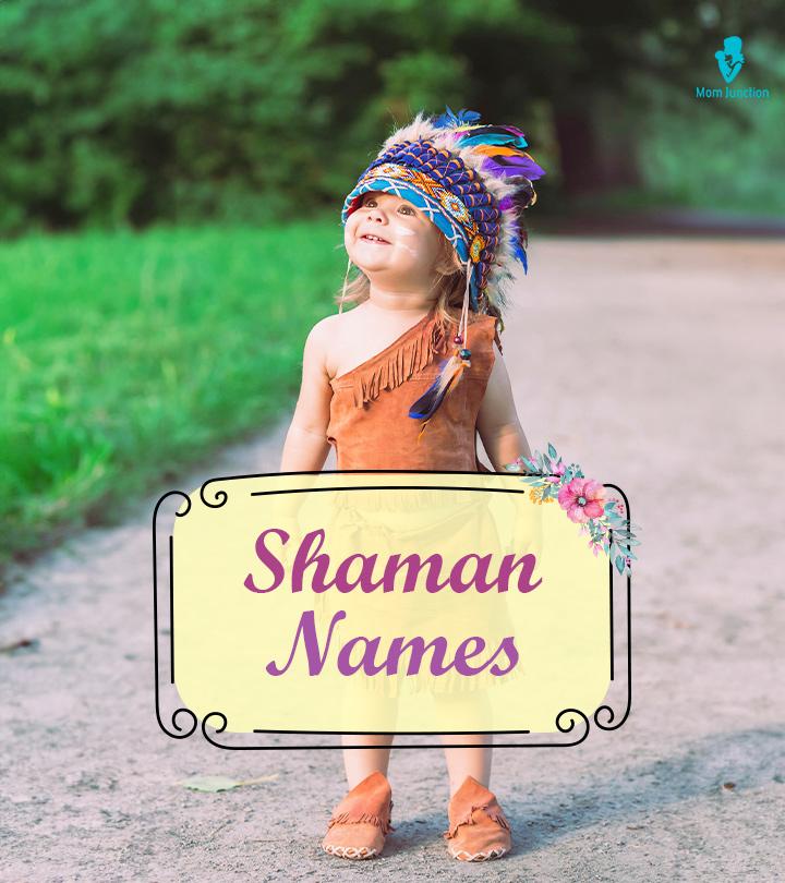 Shaman Baby Names