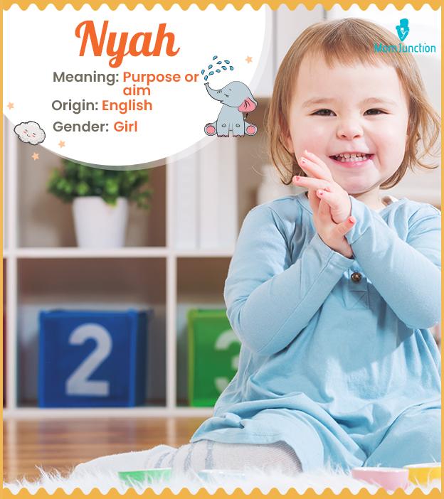 Nyah meaning purpose