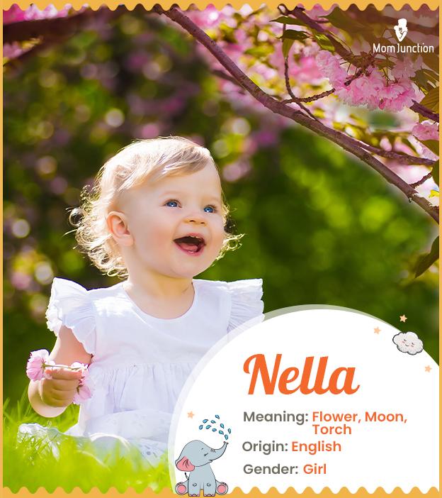 Nella means flower o