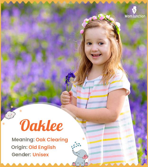 Oaklee meaning Oak c