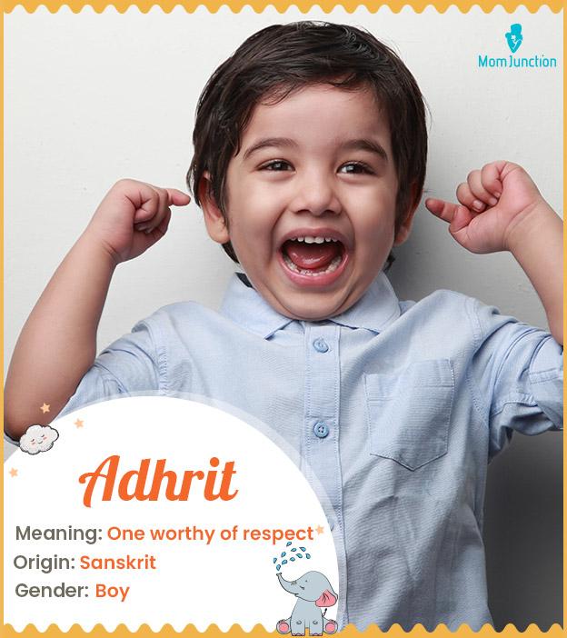 Adhrit, a boy name