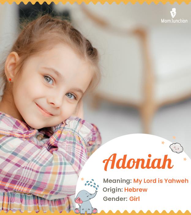 Adoniah meaning my L