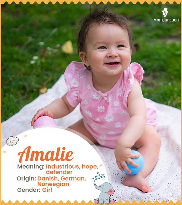 Amalie, means indust