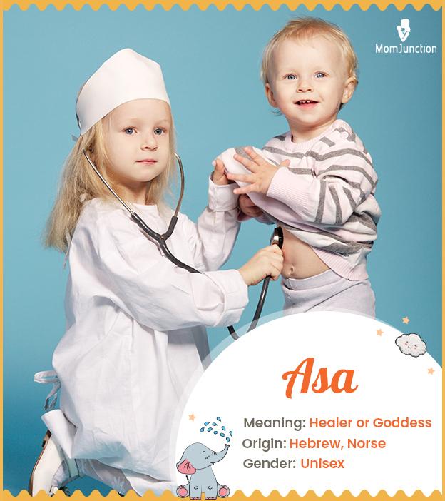 Asa, the healer