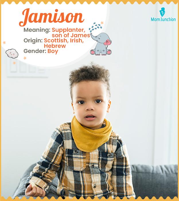 Jamison, a supplante