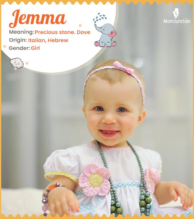 Jemma, the precious 