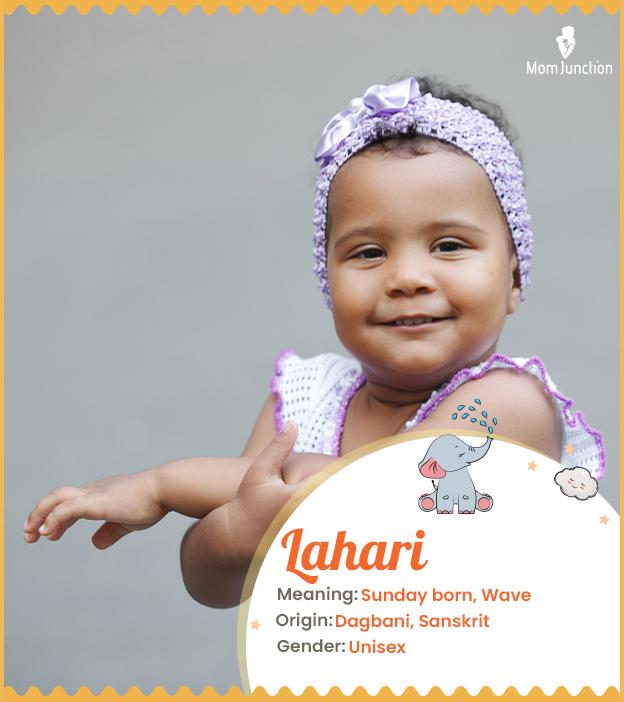 Lahari means wave