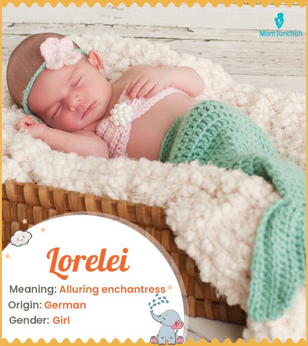 Lorelei, a name with