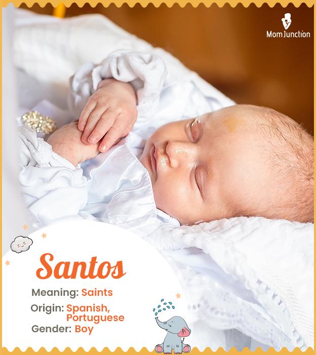 Santos, a name meani