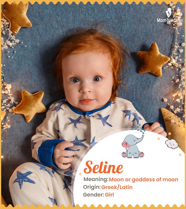 Seline means moon go