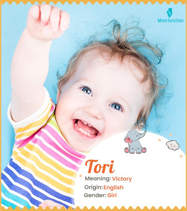 Tori, meaning victor