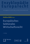 Matthias Ruffert - Europäisches Sektorales Wirtschaftsrecht