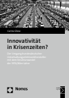 Carina Gliese - Innovativität in Krisenzeiten?