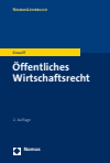 Matthias Knauff - Öffentliches Wirtschaftsrecht