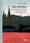 Max-Rainer Uhrig - Der rote Styx