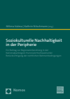 Milena Valeva, Kathrin Nitschmann - Soziokulturelle Nachhaltigkeit in der Peripherie