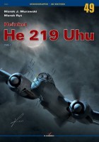 Marek Murawski - Heinkel He 219 Uhu Vol. I