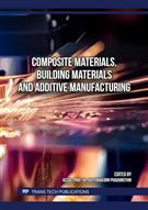 Composite Materials, Building Materials and Additive Manufacturing