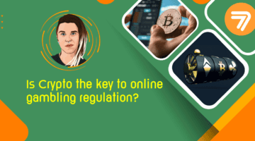 green background with the text "Is Crypto the key to online gambling regulation?" in yellow.