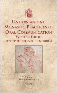 Understanding Monastic Practices of Oral Communication