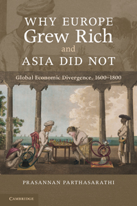 Why Europe Grew Rich and Asia Did Not