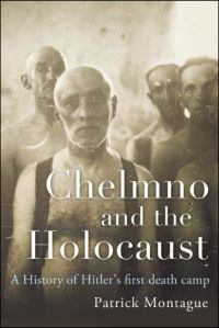 Chelmno and the Holocaust