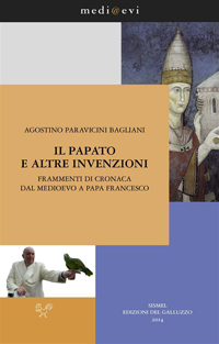 Il papato e altre invenzioni