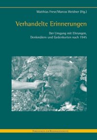 Verhandelte Erinnerungen