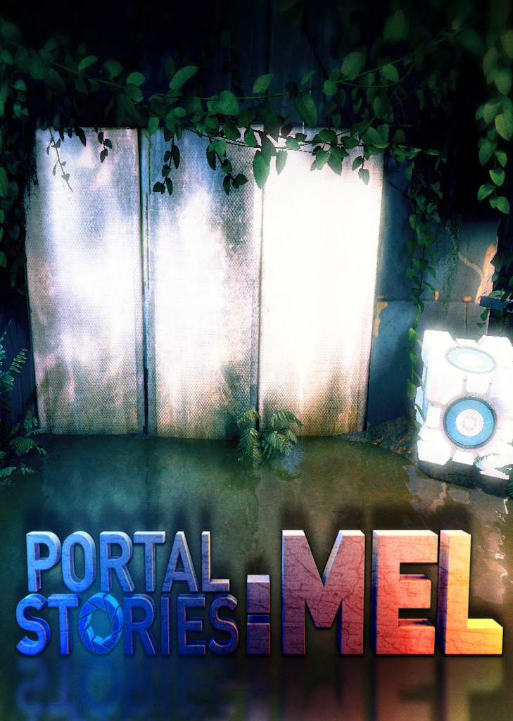 Portal Stories: Mel