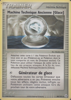 Machine Technique Ancienne (Glace) (EX Légendes Oubliées 84)