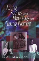 Cover of Acting Scenes and Monologs for Young Women