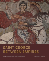 Cover for Saint George Between Empires