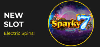 Slotastic Casino - Deposit $25 and get 70 Added Free Spins on Sparky 7