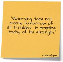 Worries quote #6